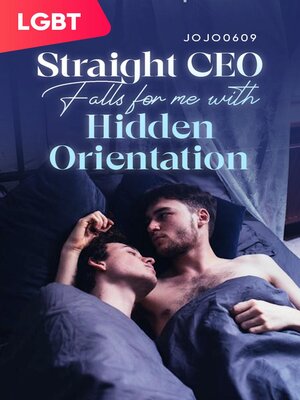 cover image of Straight CEO Falls for Me with Hidden Orientation